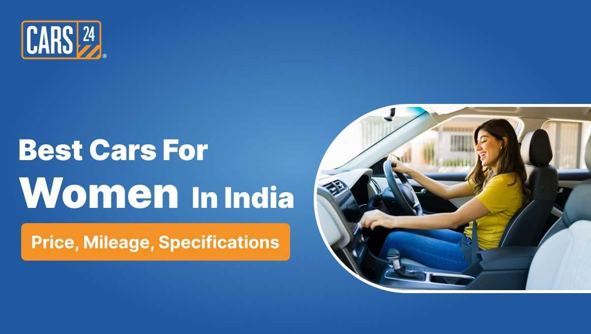 Best Cars for Women in India