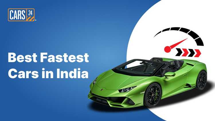 Best Fastest Cars in India