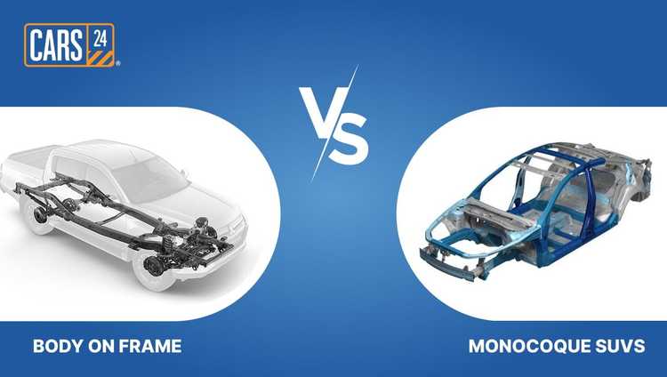 Body on Frame vs Monocoque SUVs