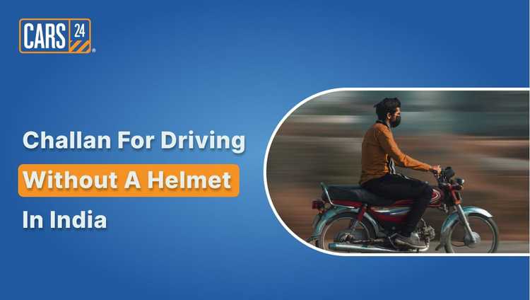 Challan for Driving Without a Helmet in India