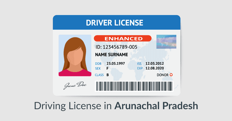 Driving Licence Arunachal Pradesh