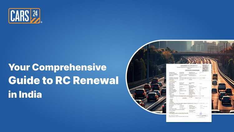 Your Comprehensive Guide to RC Renewal in India