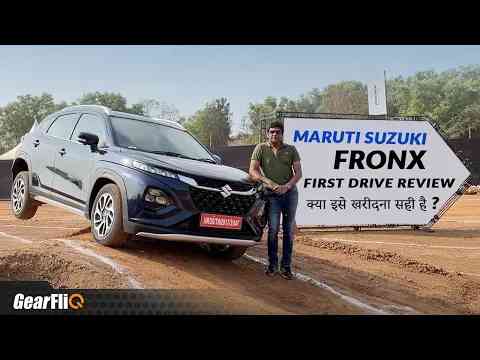 Maruti Suzuki Fronx - Detailed Review | क्या इसे खरीदना सही है ? | GearFliQ