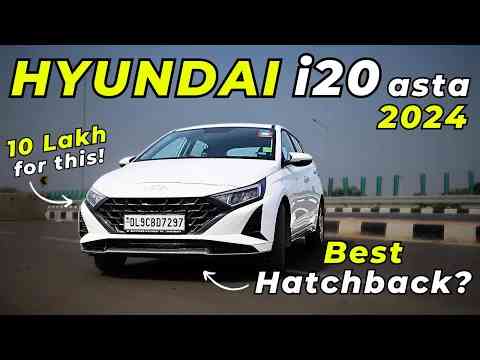 2024 Hyundai i20 Asta : Detailed Review | 10 Lakh rupees for this | Gearhead Official #hyundaii20