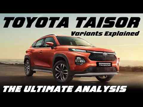 Toyota Taisor Variants Explained | E, S, S+, G & V | The Ultimate Analysis | April 2024