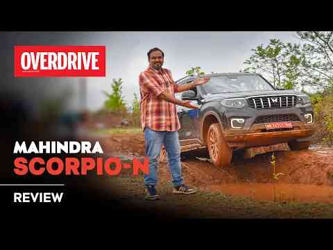 Mahindra Scorpio N review - big daddy or a dad joke? | OVERDRIVE