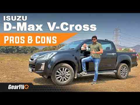 Isuzu D-Max V-Cross - Pros & Cons | Worth buying? | GearFliQ