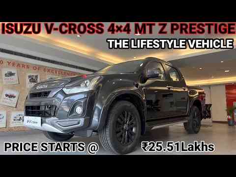 NEW ISUZU V-CROSS 4×4 MT Z PRESTIGE | Price Starts @ 25.51Lakhs | Detailed Review & Walkaround |