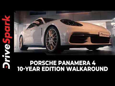 Porsche Panamera 4 10-Year Edition | First Look & Walkaround | Specs, Features & Other Details