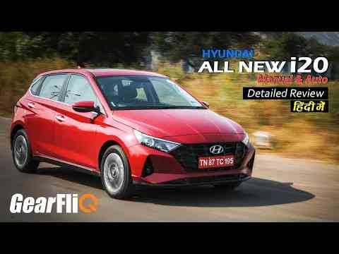 All-New Hyundai i20 (Manual & Auto) Detailed Review | Hindi | GearFliQ