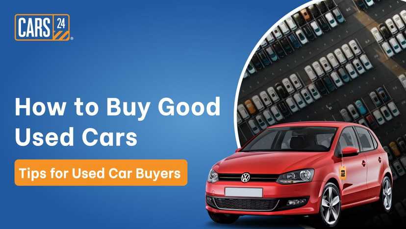 How to Buy Good Used Cars