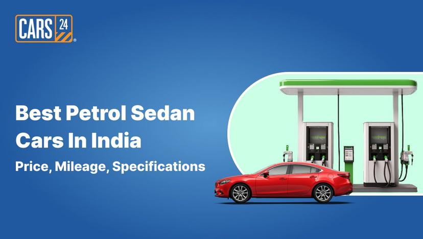 Best Petrol Sedan Cars in India